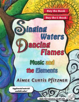 Singing Waters, Dancing Flames Book